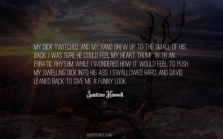 It's Hard To Give Up Quotes #472912