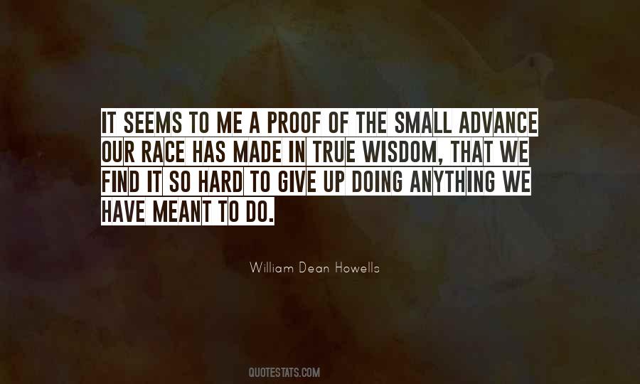 It's Hard To Give Up Quotes #568596