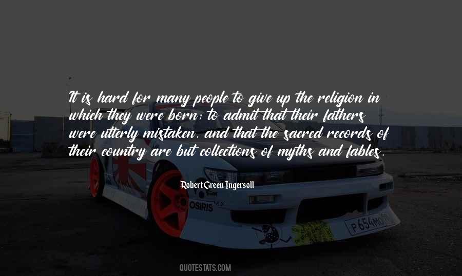 It's Hard To Give Up Quotes #800114