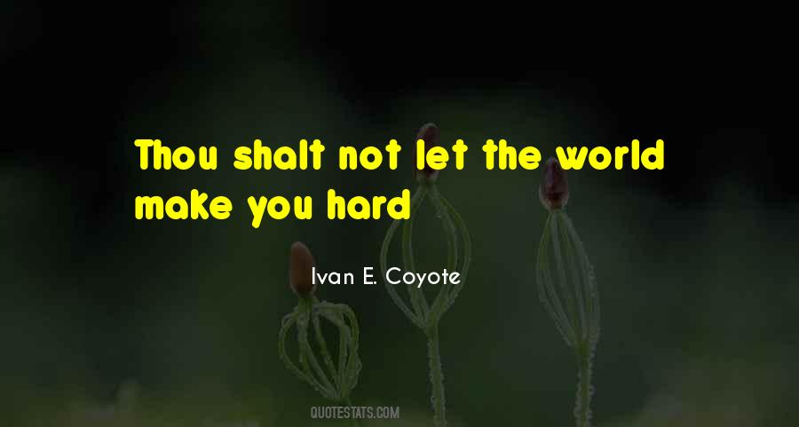 It's Hard To Live Without You Quotes #100519