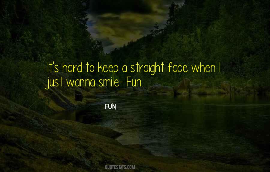 It's Hard To Smile Quotes #1729494