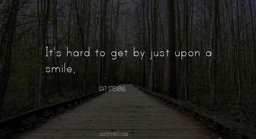 It's Hard To Smile Quotes #832931