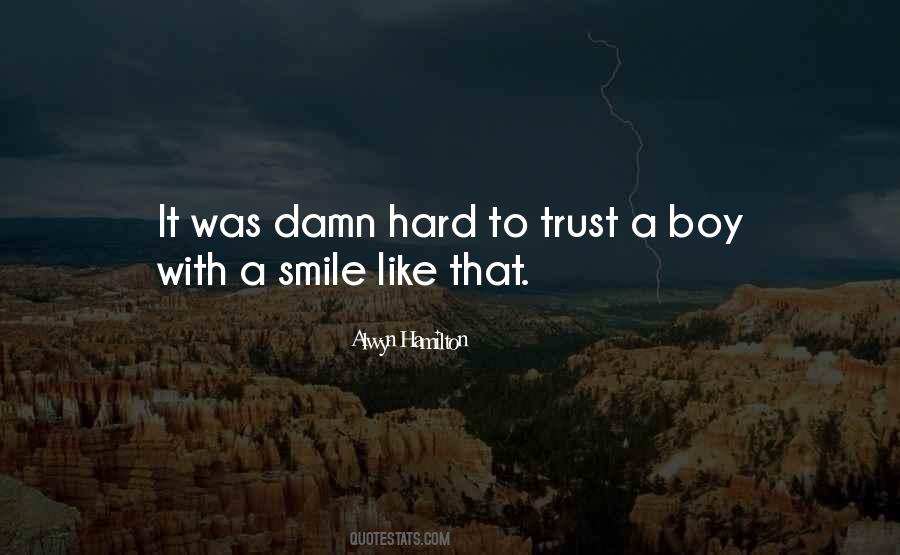 It's Hard Trust Quotes #230838