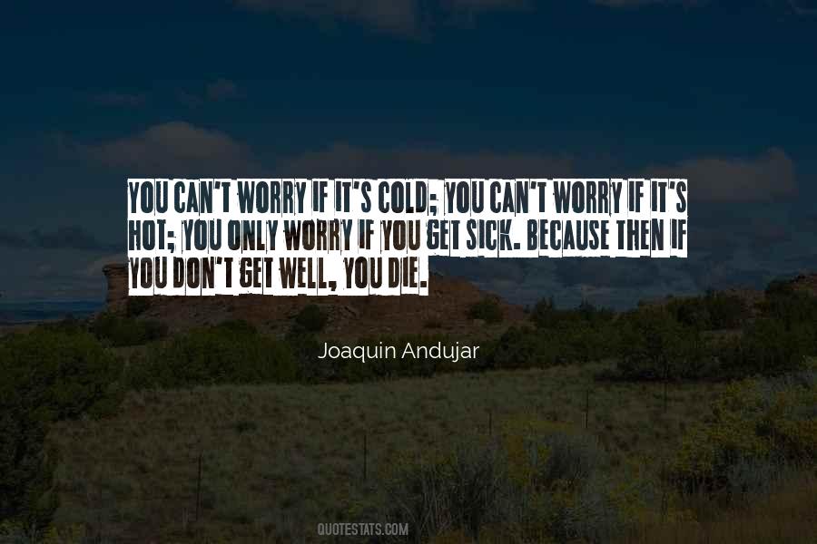 It's Hot Quotes #163217