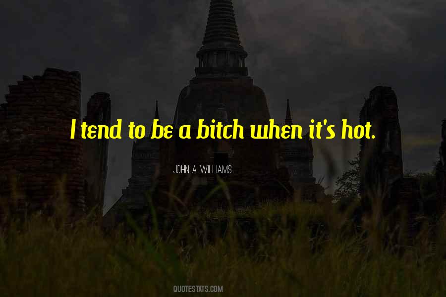 It's Hot Quotes #557958