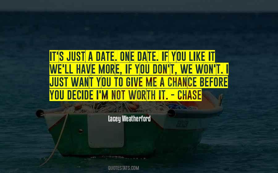 It's Just A Date Quotes #218917