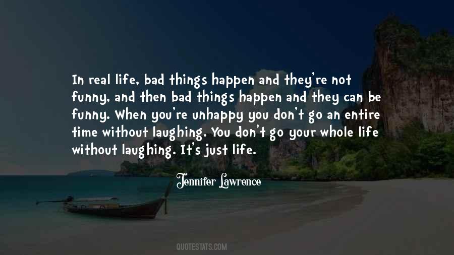 It's Just Life Quotes #1543438