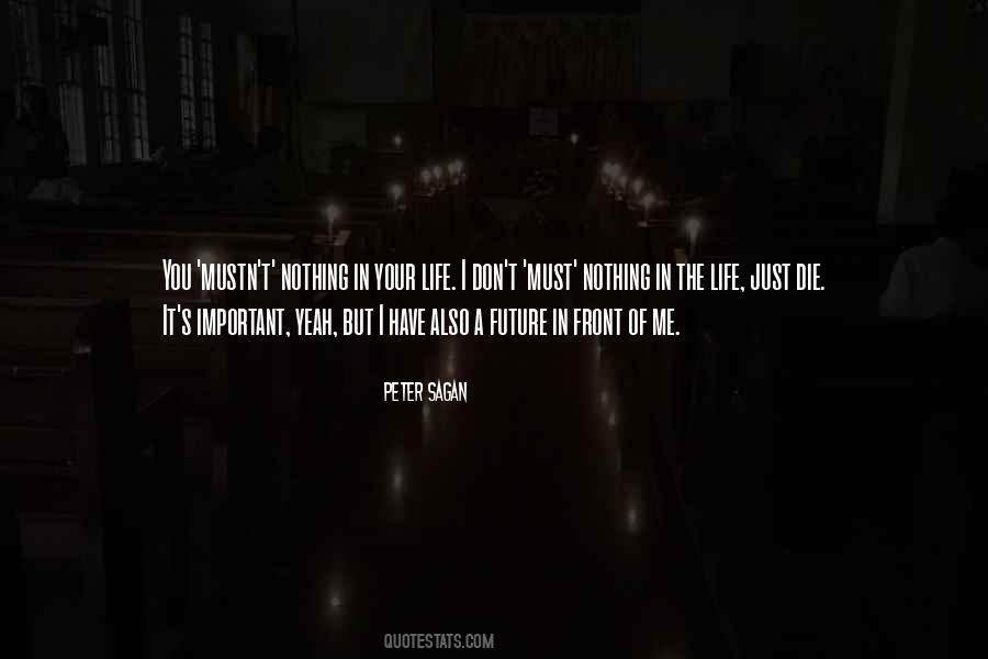 It's Just Life Quotes #17072