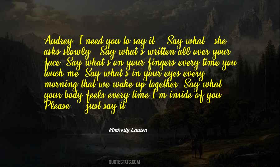 It's Just Me & You Quotes #56581