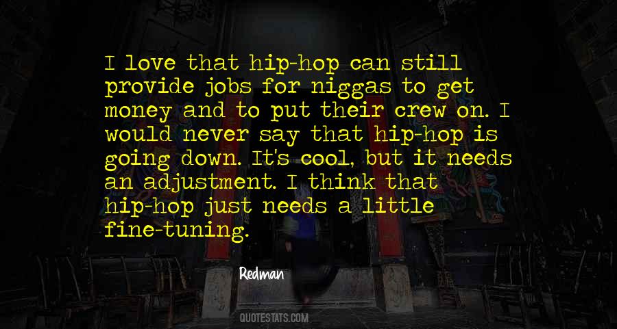 It's Just Money Quotes #16959