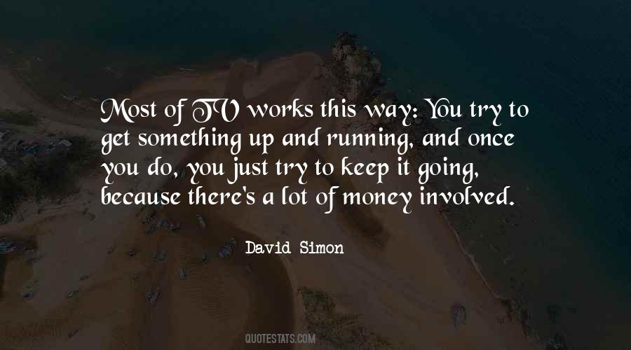 It's Just Money Quotes #535690 It's Just Money Quotes #535690