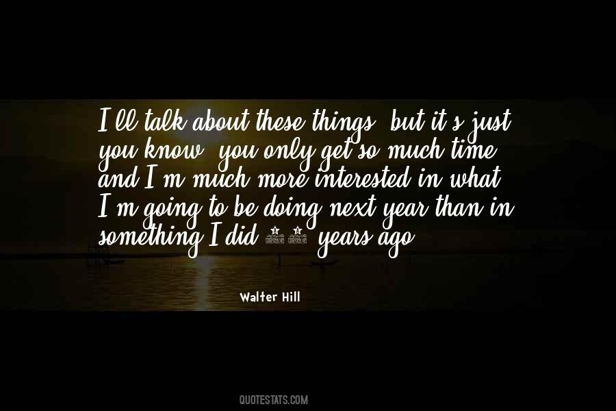 It's Just Something About You Quotes #1504745