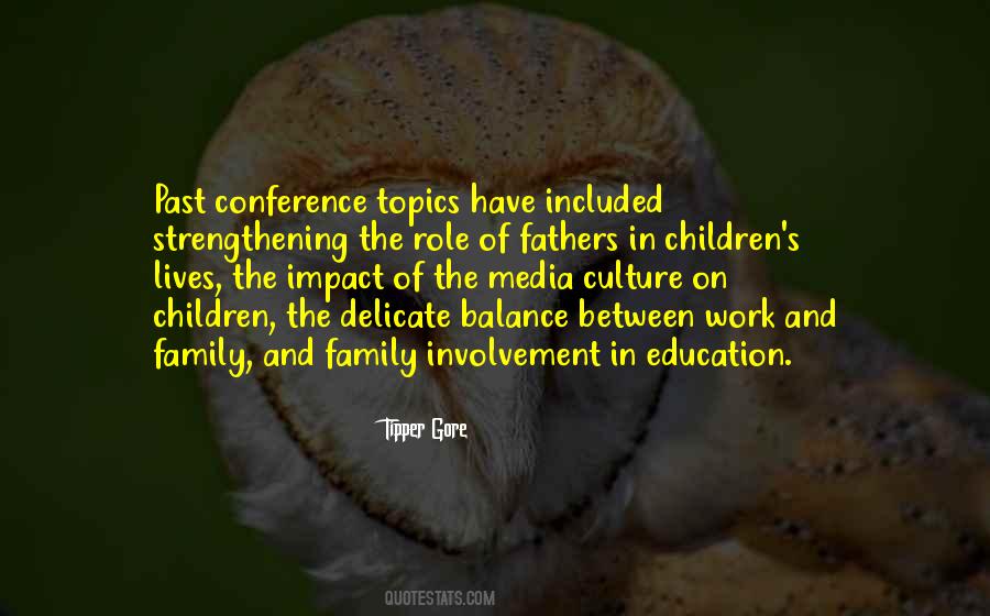 Quotes About Family Involvement In Education #656381