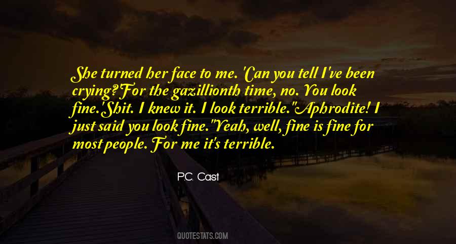 It's Me Time Quotes #52325
