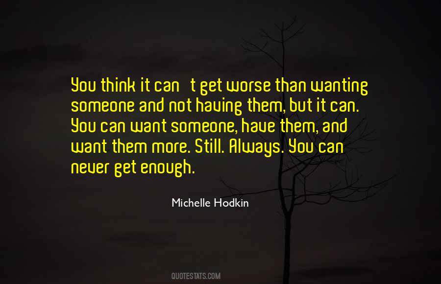 It's More Than Enough Quotes #86230