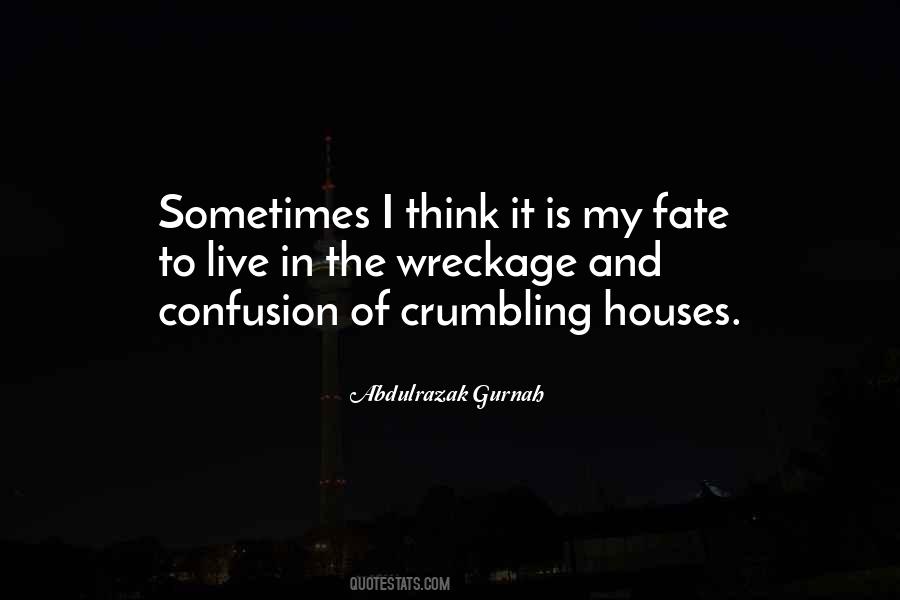 It's My Fate Quotes #144956