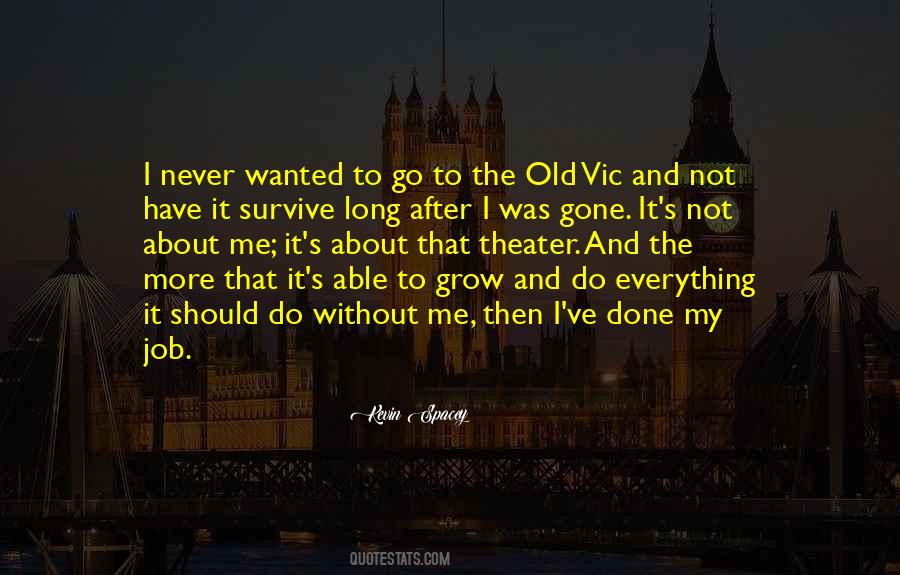 It's Not About Me Quotes #1608801