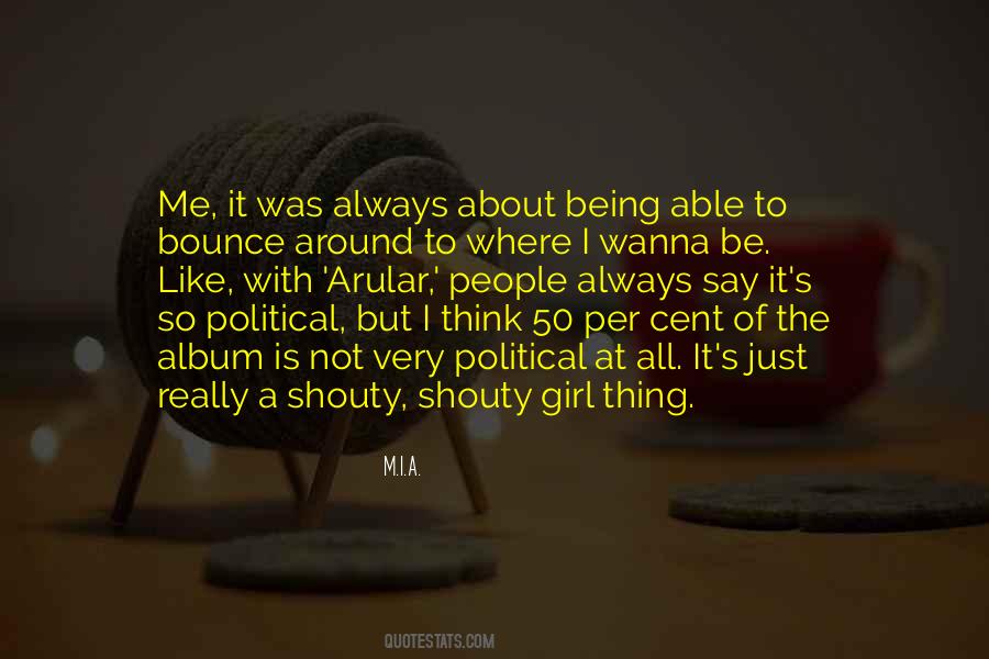 It's Not About Me Quotes #73211