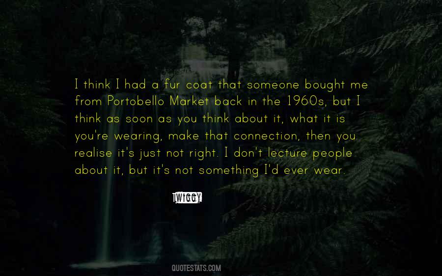 It's Not About What You Wear Quotes #638984