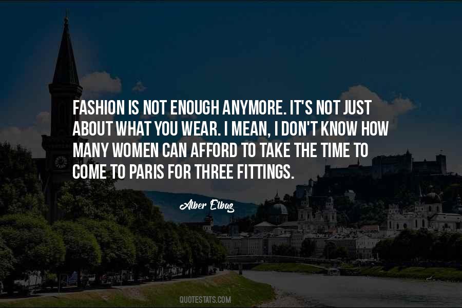 It's Not About What You Wear Quotes #913627
