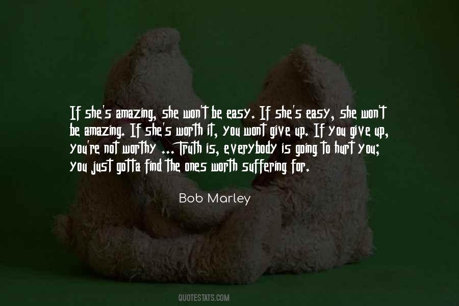 It's Not Easy To Love Quotes #1127576