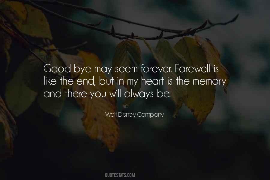 It's Not Goodbye Forever Quotes #1104924