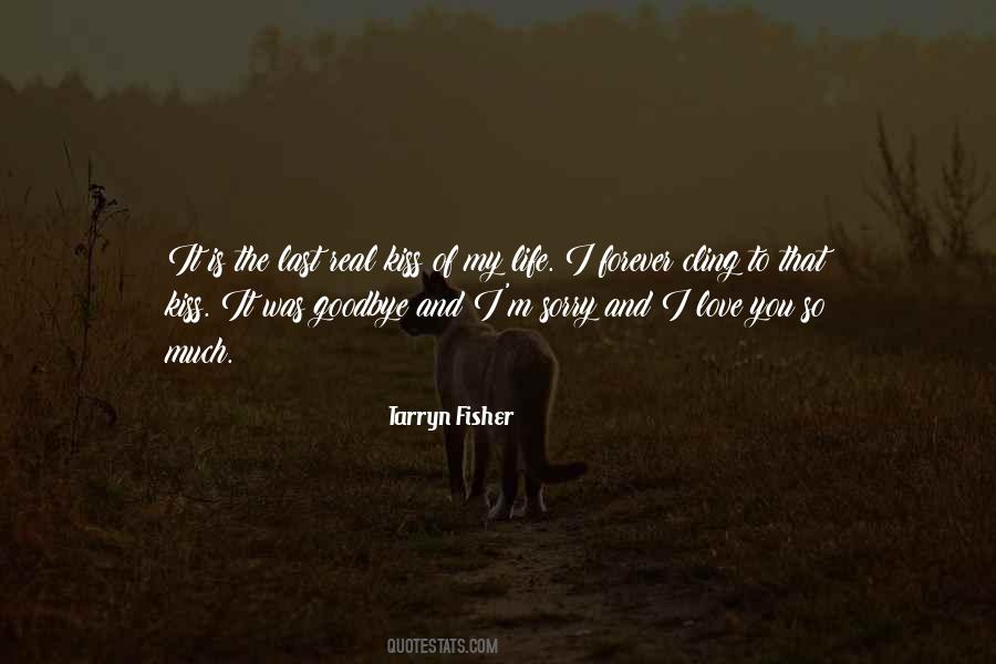 It's Not Goodbye Forever Quotes #431698