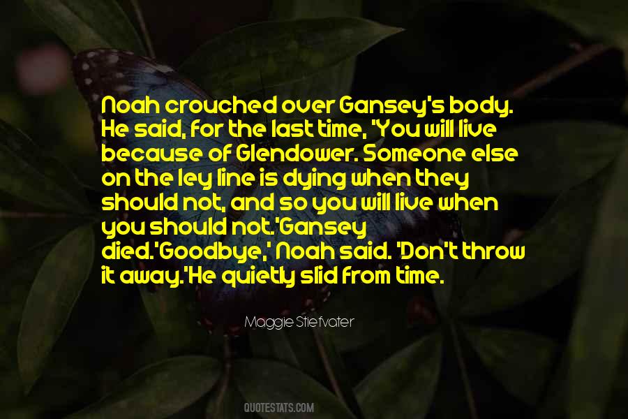 It's Not Goodbye Quotes #616642