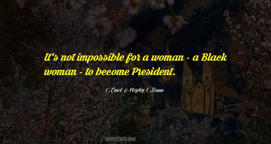 It's Not Impossible Quotes #1329407