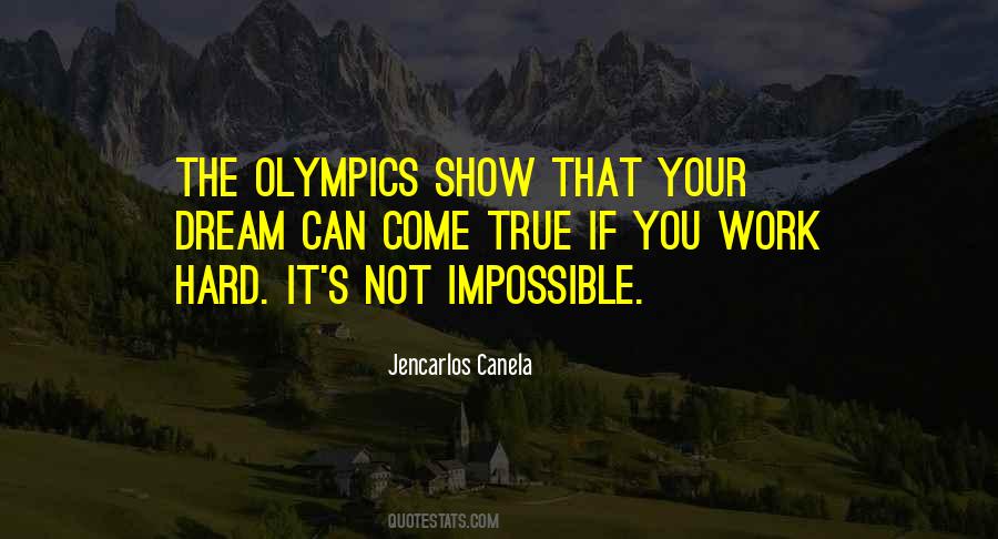 It's Not Impossible Quotes #1483139
