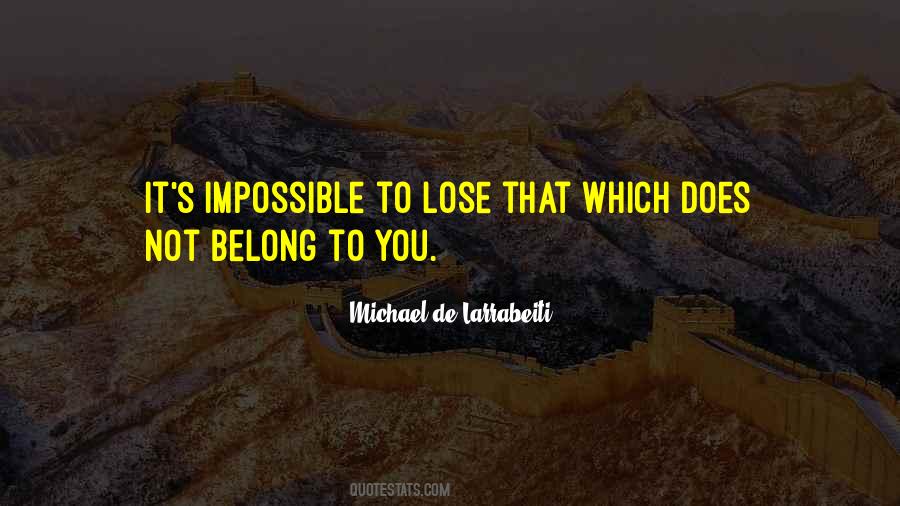 It's Not Impossible Quotes #476907