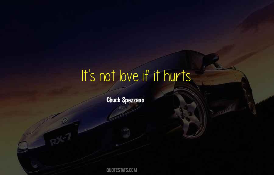 It's Not Love If Quotes #52144