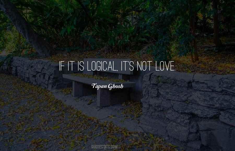 It's Not Love Quotes #708661