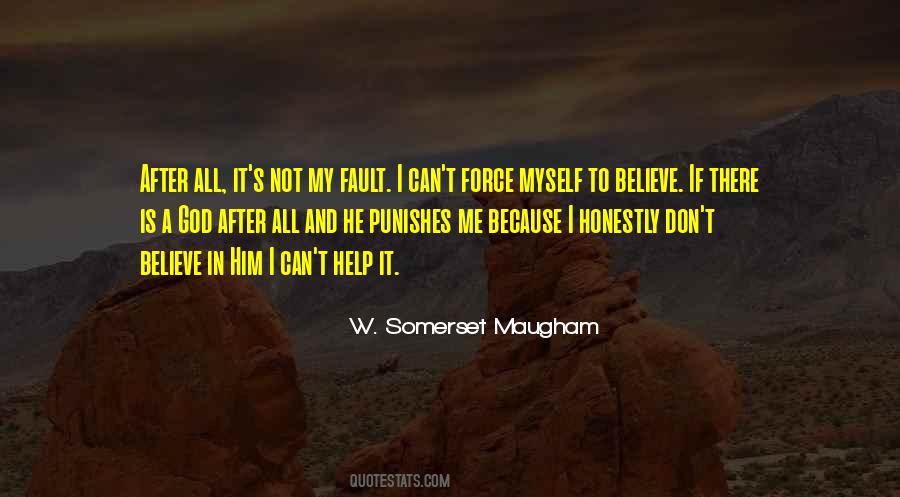 Top 100 It's Not My Fault Quotes: Famous Quotes & Sayings About It's