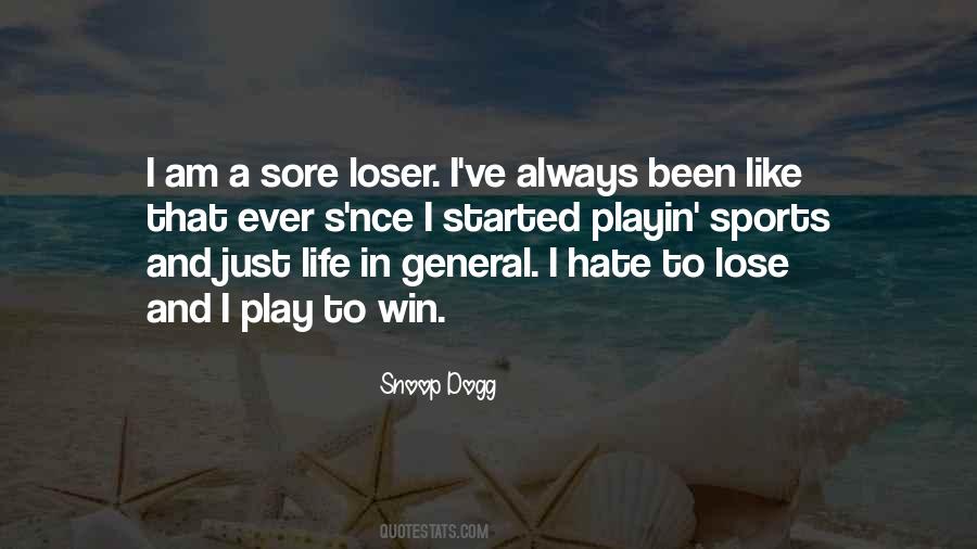 It's Not Over Until I Win Quotes #327