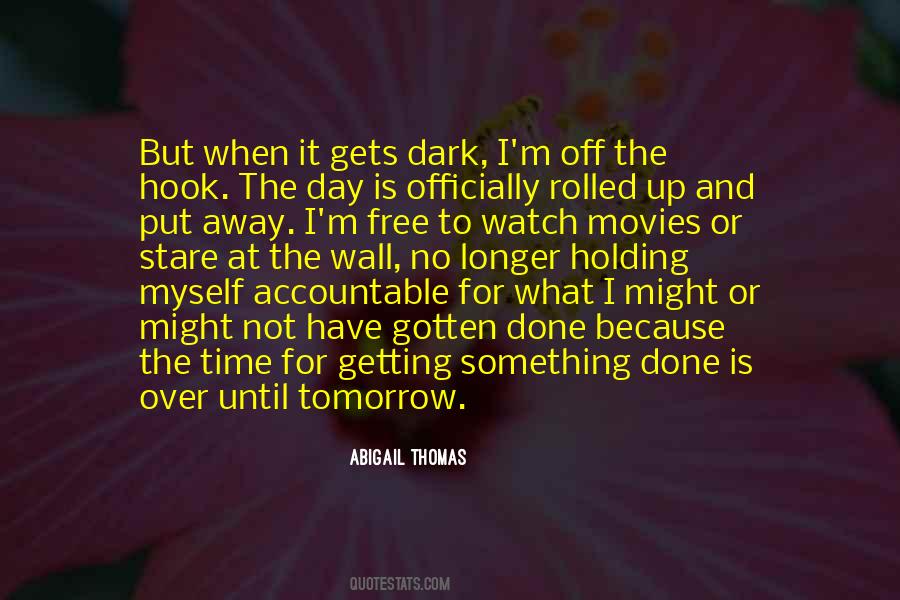 It's Not Over Until Quotes #970857
