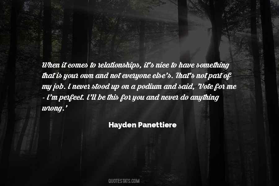 It's Not Perfect Quotes #412391 It's Not Perfect Quotes #412391