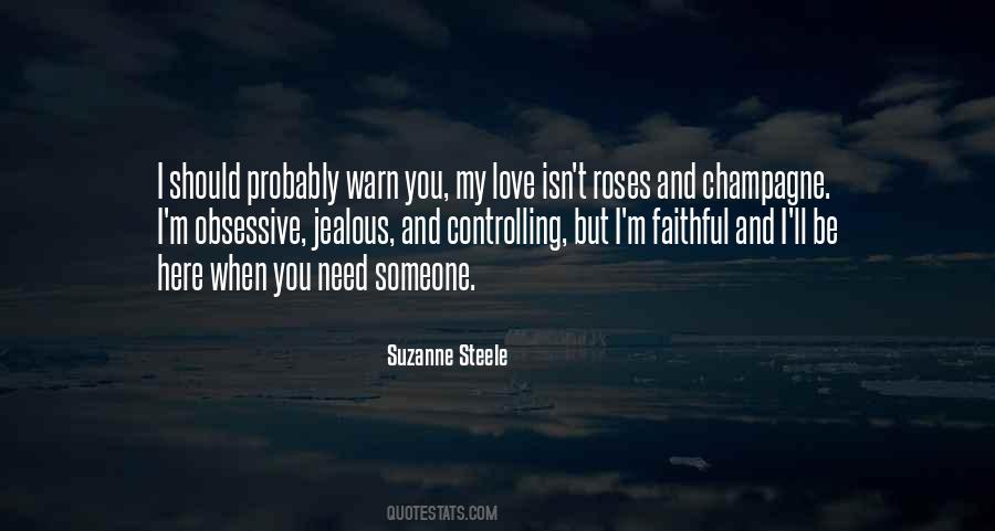 It's Not That I'm Jealous Quotes #12311