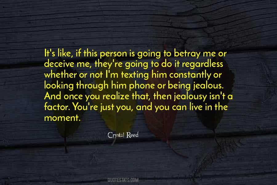 It's Not That I'm Jealous Quotes #1773354