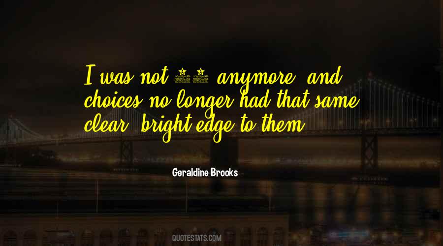 It's Not The Same Anymore Quotes #305575