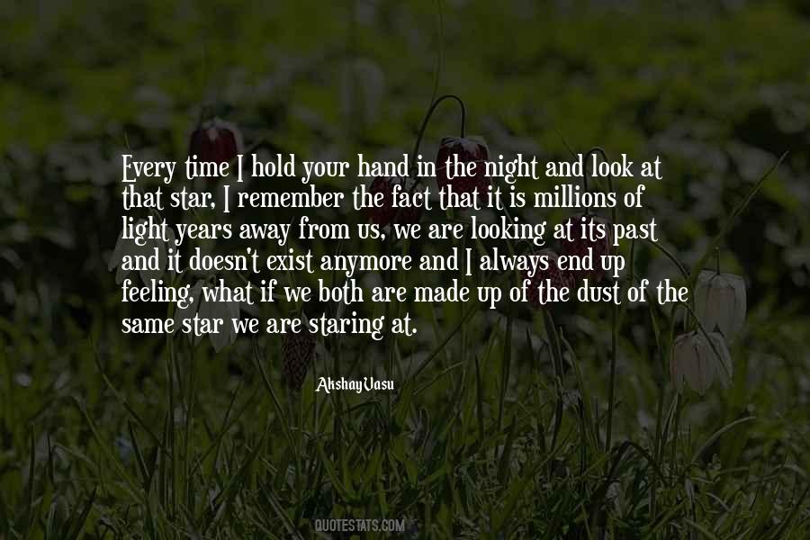 It's Not The Same Anymore Quotes #620620