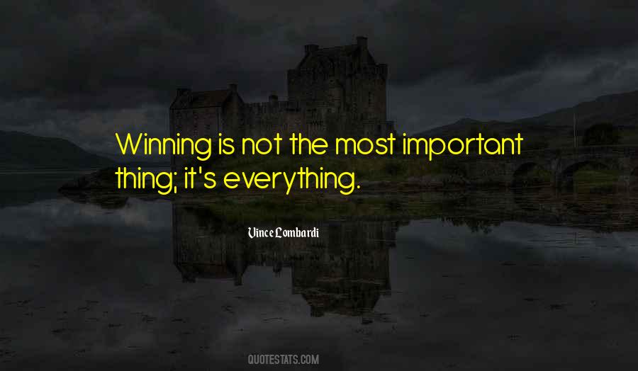 It's Not The Winning Quotes #823969