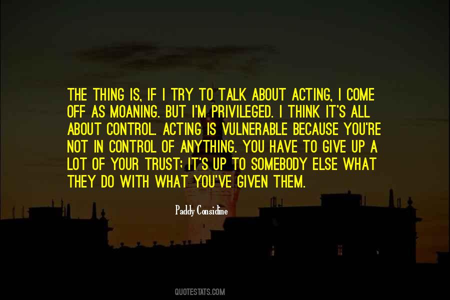 It's Not What You Think Quotes #1085125
