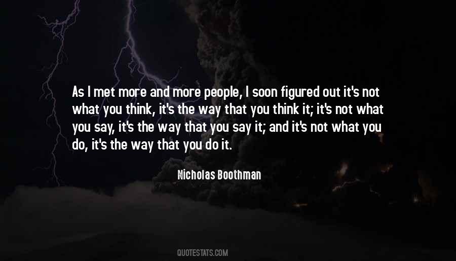 It's Not What You Think Quotes #1187540