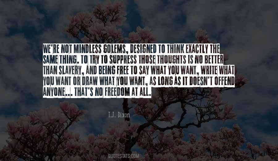 It's Not What You Think Quotes #59650