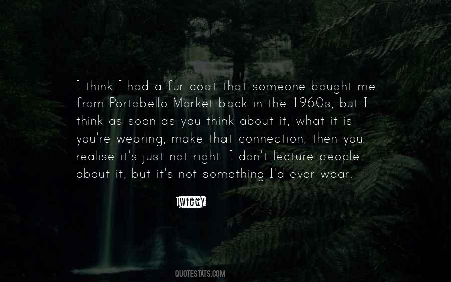 It's Not What You Think Quotes #638984