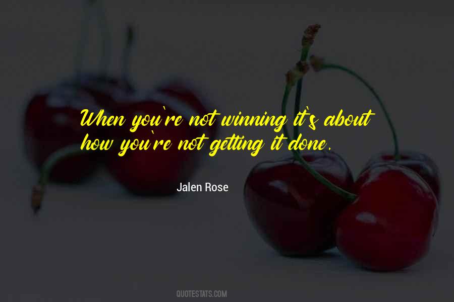 It's Not Winning Quotes #464377