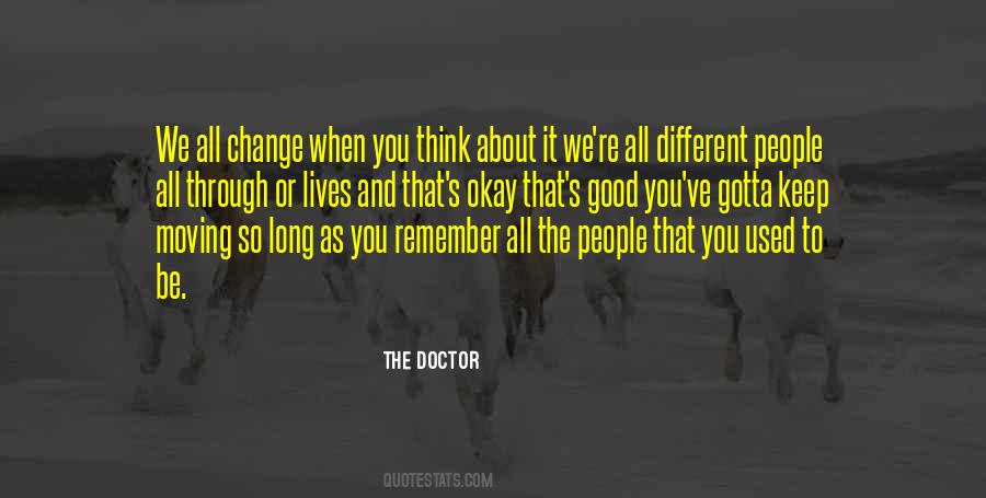 It's Okay To Be Different Quotes #497373