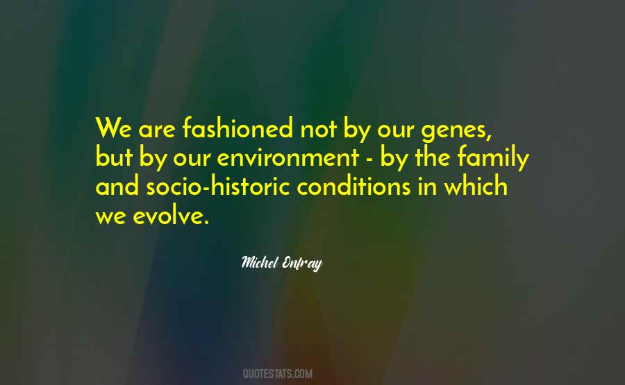 Quotes About Family Genes #547247