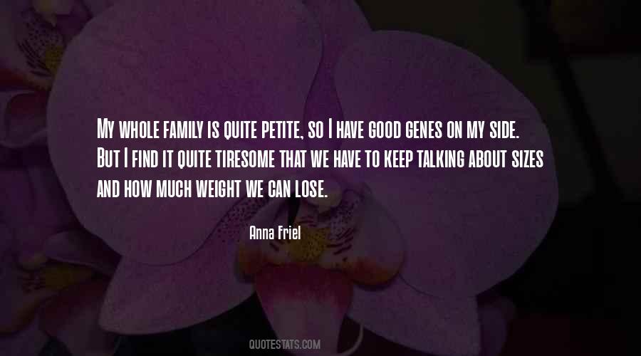 Quotes About Family Genes #947476